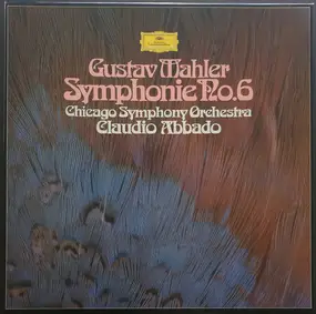 Gustav Mahler - Symphonie No. 6