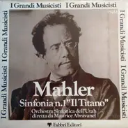 Gustav Mahler , Utah Symphony Orchestra , Maurice de Abravanel - Sinfonia N. 1 'Il Titano'