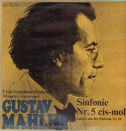 Gustav Mahler/ Abravanel, Utah Symphony Orchestra - Sinfonie Nr. 5 cis -moll