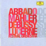 Gustav Mahler / Claude Debussy - Debussy - La Mer / Mahler - Symphony No. 2