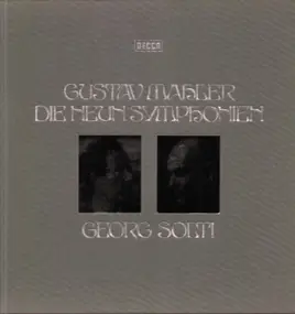 Gustav Mahler - Die Neun Symphonien, Georg Solti