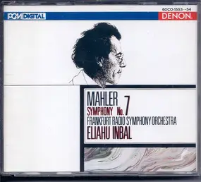 Gustav Mahler - Symphony No.7