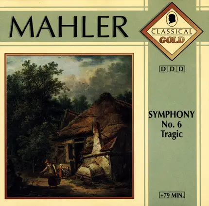 Mahler - Symphony No. 6 Tragic