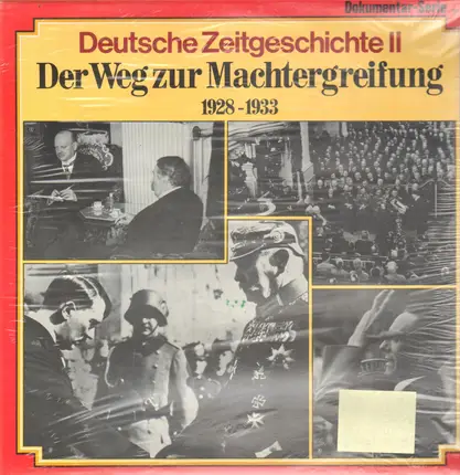 Gustav Stresemann, Heinrich Brüning & others - Deutsche Zeitgeschichte II: Der Weg zur Machtergreifung 1928-1933