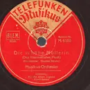 Schellack - Gustav Strube - Für die ältere Jugend / Die schöne Müllerin - Brown disc