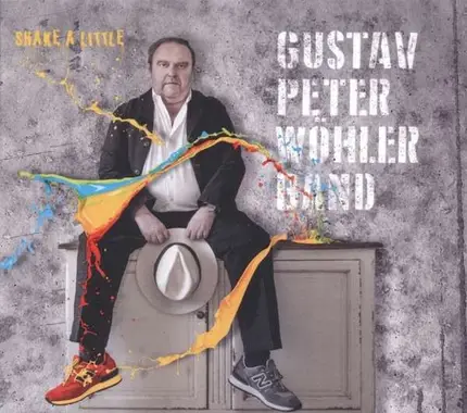 Gustav Peter Band Wöhler - Shake A Little