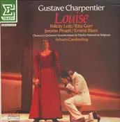 Gustave Charpentier - Louise