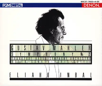 Gustav Mahler , Radio-Sinfonie-Orchester Frankfurt , Helen Donath , Doris Soffel , Eliahu Inbal - Symphony No. 2