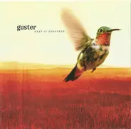 Guster - Keep It Together