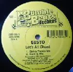 Gusto - Let's All Chant / Move 2 The Drum