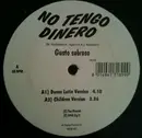 12inch Vinyl Single - Gusto Sabroso - No Tengo Dinero
