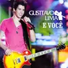 CD - Gusttavo Lima - E Você