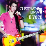 Gusttavo Lima - E Você