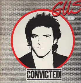 Gus - Convicted!