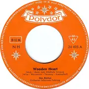 7'' - Gus Backus - Wooden Heart »Muß I Denn Zum Städtele Hinaus«