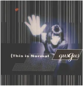 GusGus - This Is Normal