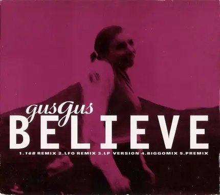 GusGus - Believe