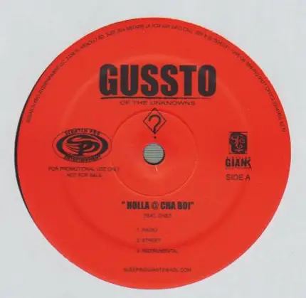 Gussto (of the Unknowns) - Holla @ Cha Boi / Street Niggas