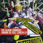 CD - Guttermouth - The Album Formerly Known As Full Length LP