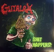 Gutalax - Shit Happens!