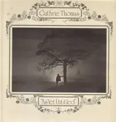 Guthrie Thomas - 'As Yet Untitled'