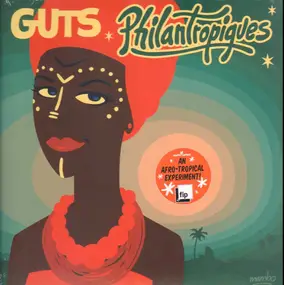 The Guts - Philantropiques