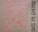 LP - Guts Pie Earshot - Distorted Wonderland