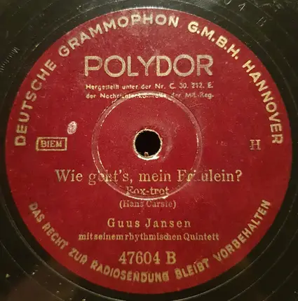 Guus Jansen Mit Seinem Rhythmischen Quintett - Ja, Das Ist Meine Melodie / Wie Geht's, Mein Fräulein?