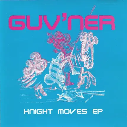 Guv'ner - Knight Moves EP