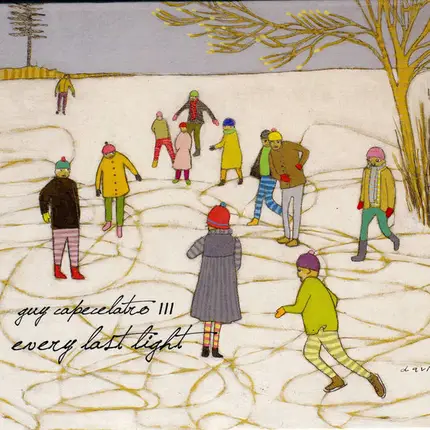 Guy Capecelatro III - Every Last Light