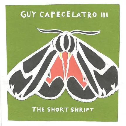Guy Capecelatro III - The Short Shrift