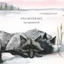 CD - Guy Capecelatro III - Splintering - digisleeve