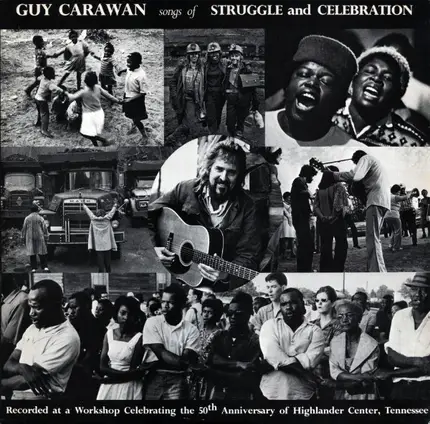 Guy Carawan - Songs Of Struggle And Celebration