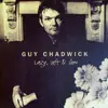 CD - Guy Chadwick - Lazy, Soft & Slow