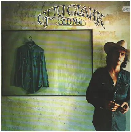 Guy Clark - Old No. 1