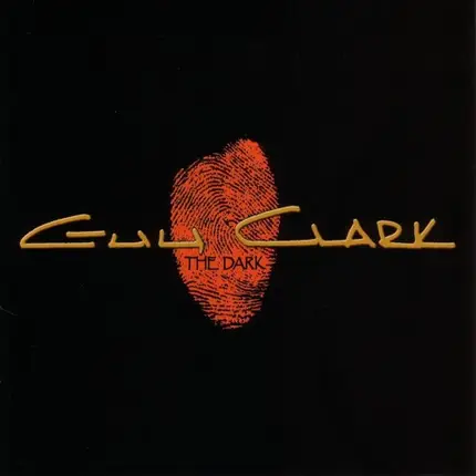 Guy Clark - The Dark
