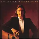 CD - Guy Clark - Better Days