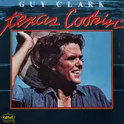 LP - Guy Clark - Texas Cookin'