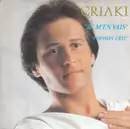 7inch Vinyl Single - Guy Criaki - Je M'en Vais