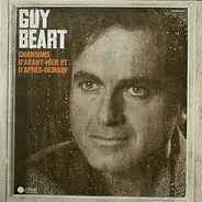 Guy Béart - Chansons D'Avant-Hier Et D'Après-Demain