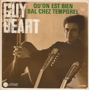 Guy Béart - Qu'On Est Bien / Bal Chez Temporel