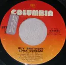 7inch Vinyl Single - Guy Brothers - Edna Scream
