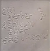 Guy Gerber - SEA OF SAND