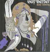 12inch Vinyl Single - Guy Gerber - Belly Dancing