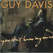 CD - Guy Davis - You Don't Know My Mind