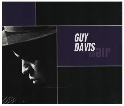 Guy Davis - On Air