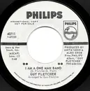 7inch Vinyl Single - Guy Fletcher - I Am A One Man Band / Goodbye Birds