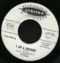 7inch Vinyl Single - Guy Howard - I Am A Soldier / You Healed My Broken Heart