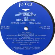 LP - Guy Lombardo , Gray Gordon - Spotlight On Guy Lombardo and Gray Gordon