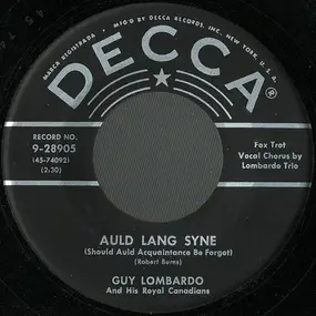 Guy Lombardo and his Royal Canadians - Auld Lang Syne